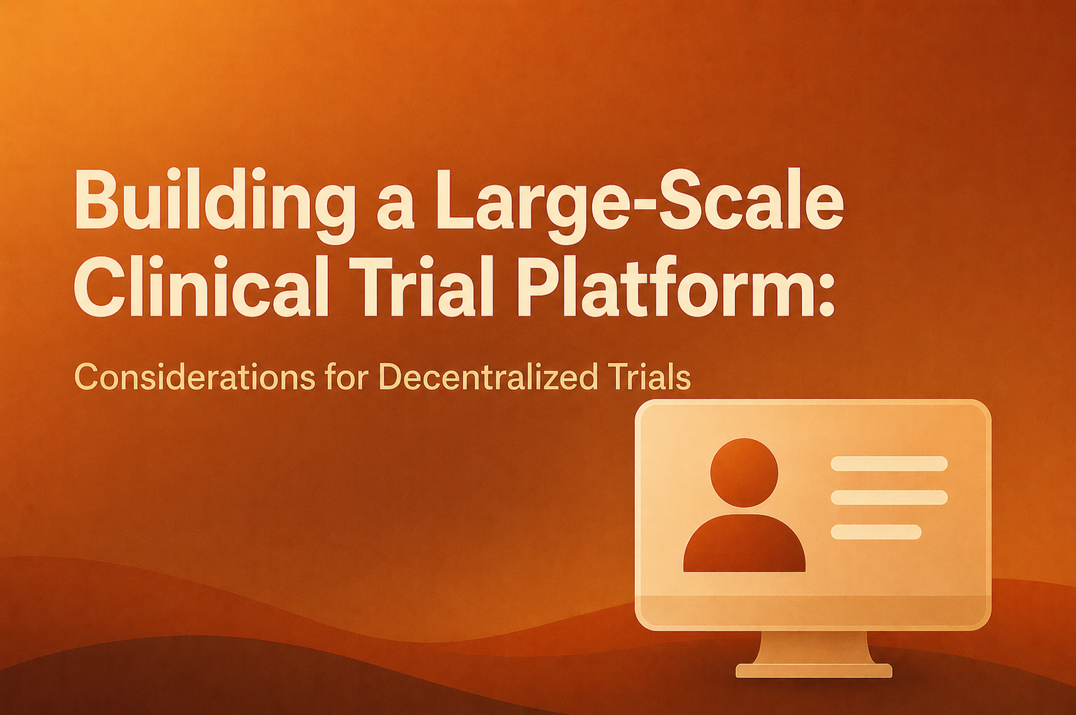 Building the Evidence for Decentralized trials State of the Science and Tools to do it Better