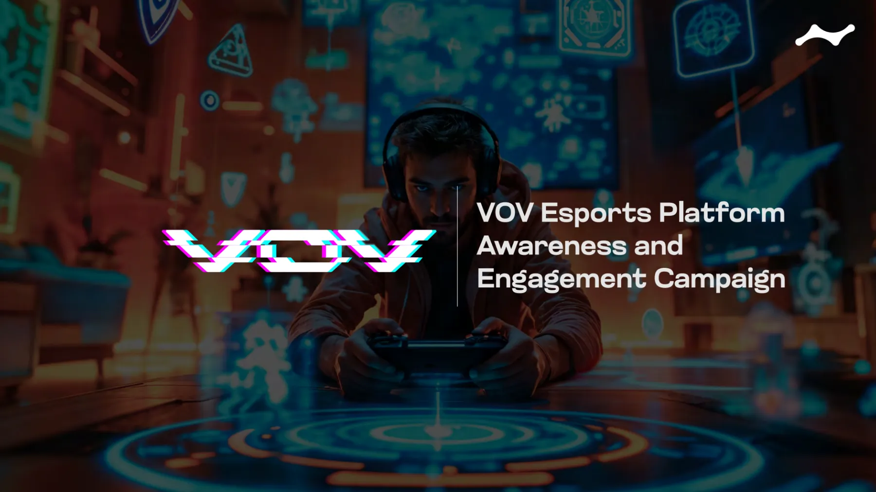 VOV Esports Platform Awareness and Engagement Campaign