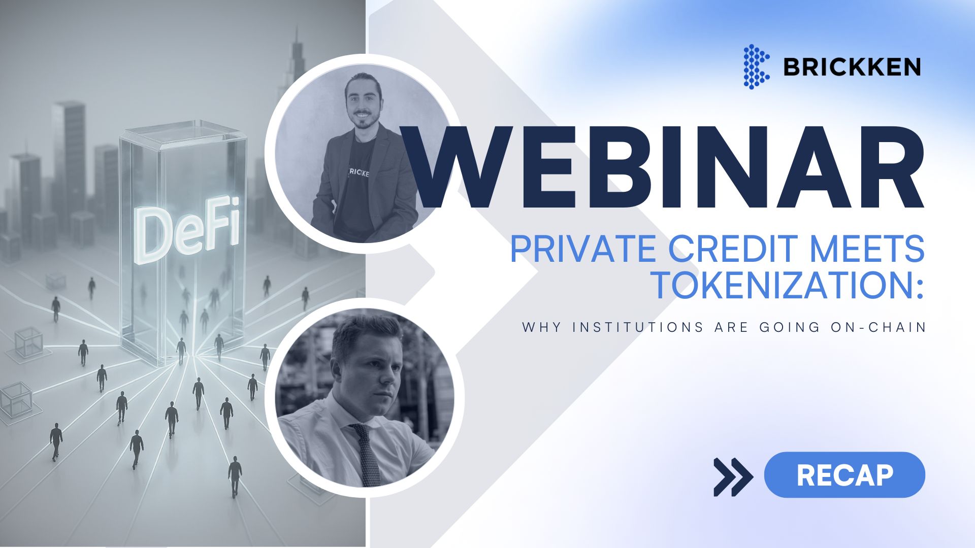 Webinar Recap: Private Credit Meets Tokenization – Why Institutions Are Going On‑Chain