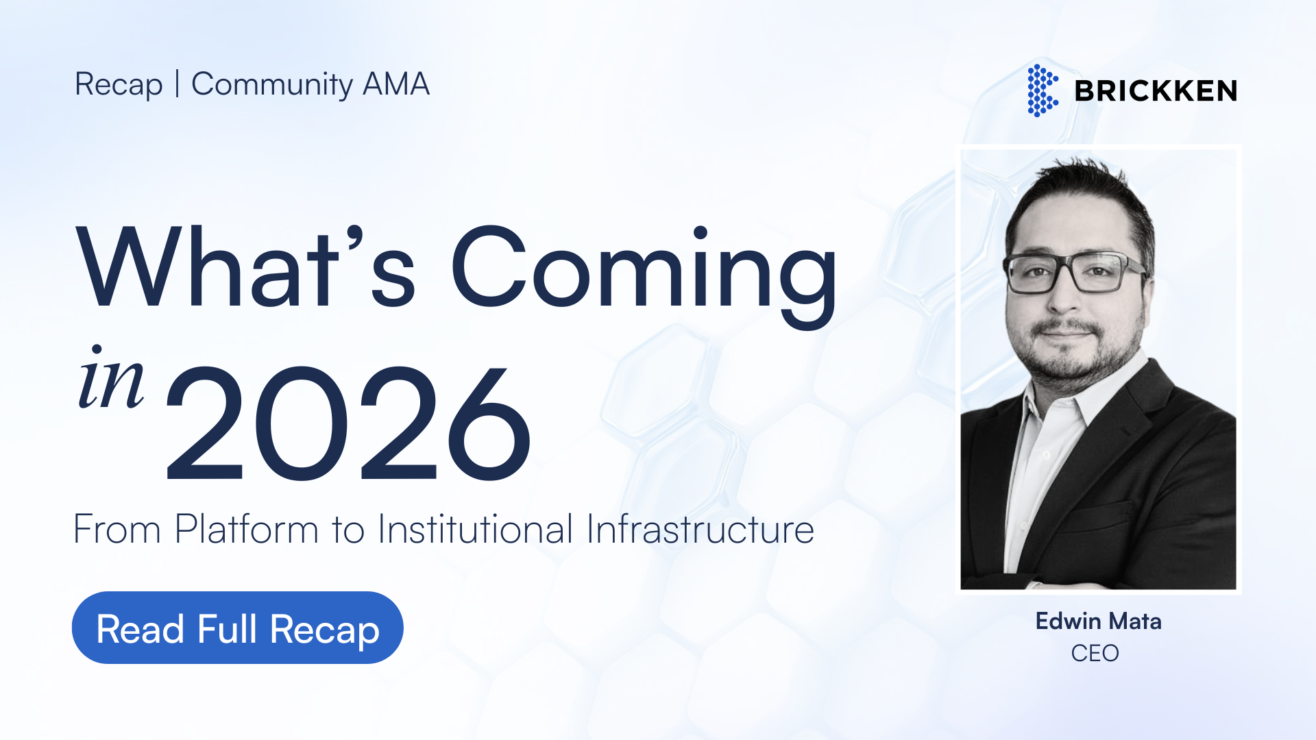 Brickken 2025 : Construire l’avenir institutionnel de la tokenisation

