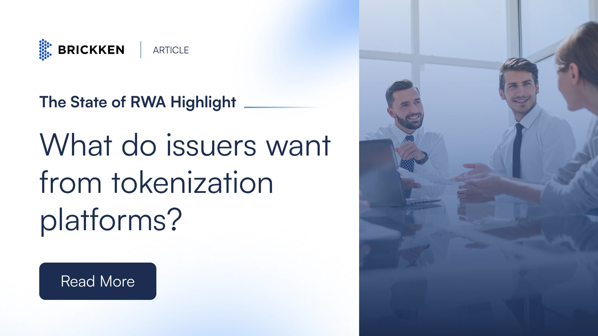 What do issuers want from tokenization platforms? Research reveals demand for standardization, better UX, onboarding tools and legal-technical alignment.