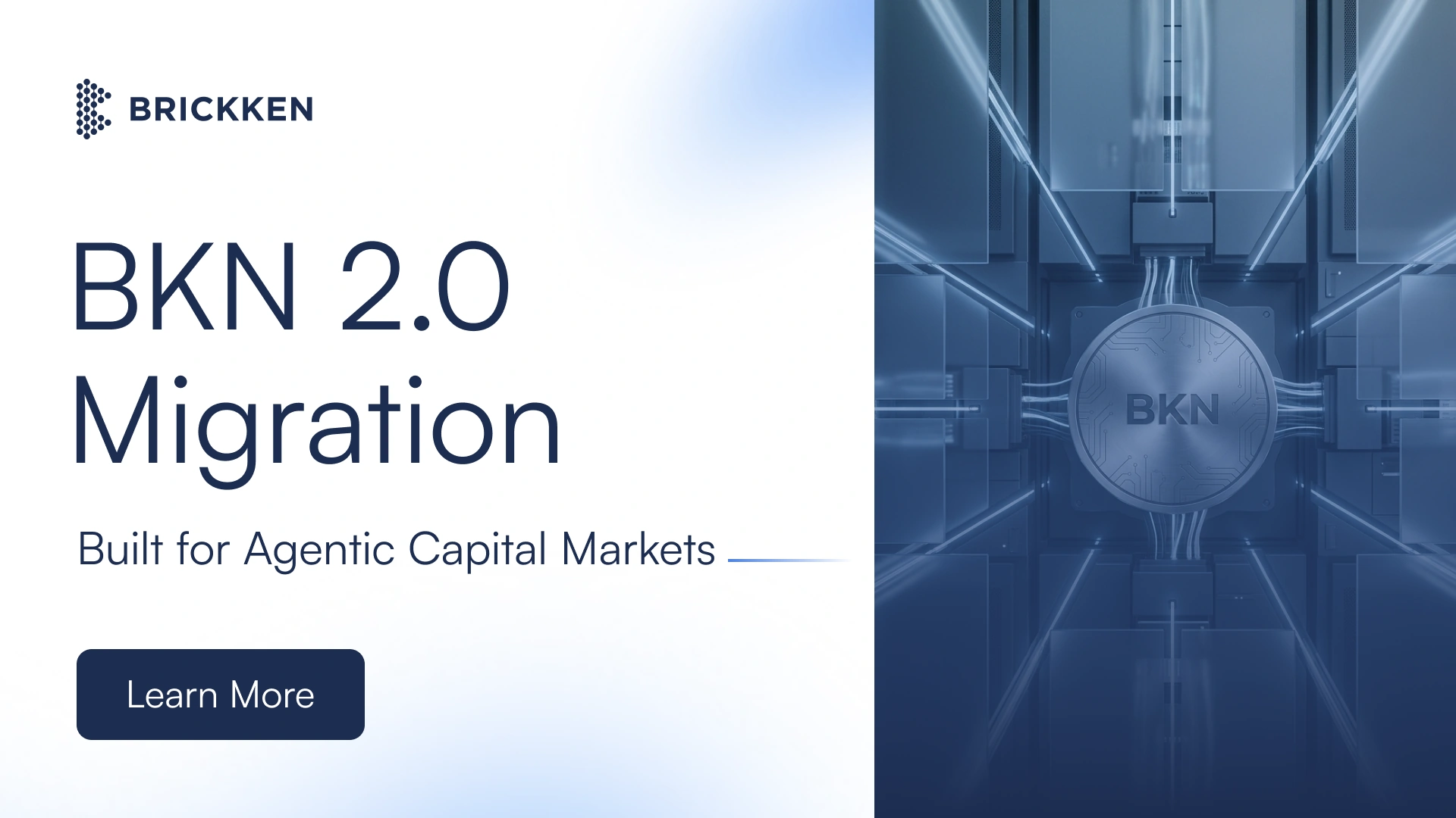 BKN 2.0 migration: from a tokenization utility to a native cross-chain asset for Agentic Capital Markets