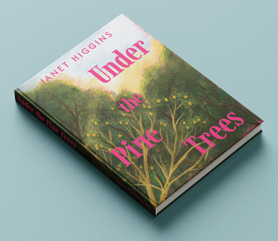 The book, Under the Pine Trees.