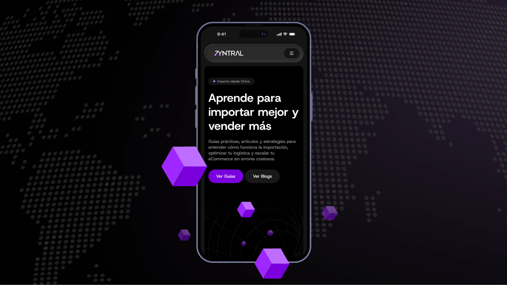 Smartphone screen displaying a webpage with the headline 'Aprende para importar mejor y vender más' and buttons labeled 'Ver Guías' and 'Ver Blogs' on a dark background with purple floating cubes and a dotted world map.