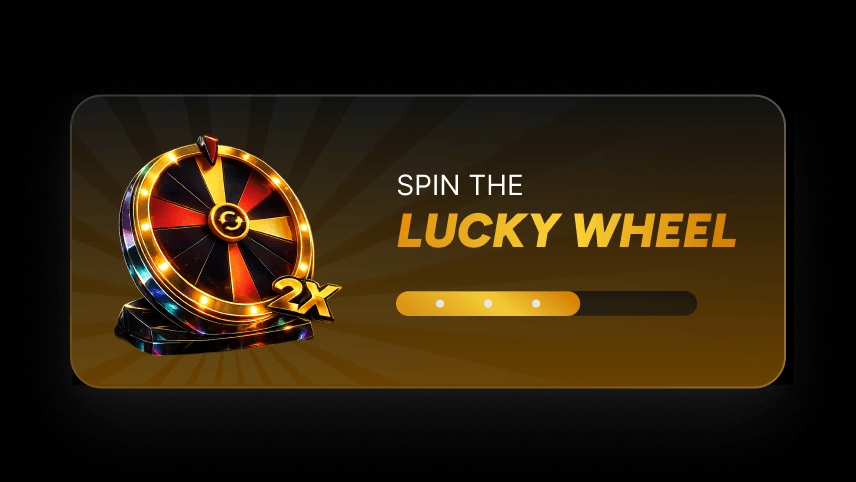 Illuminated lucky wheel with red and black segments and 2X symbol beside text reading 'Spin the Lucky Wheel' with progress bar below.