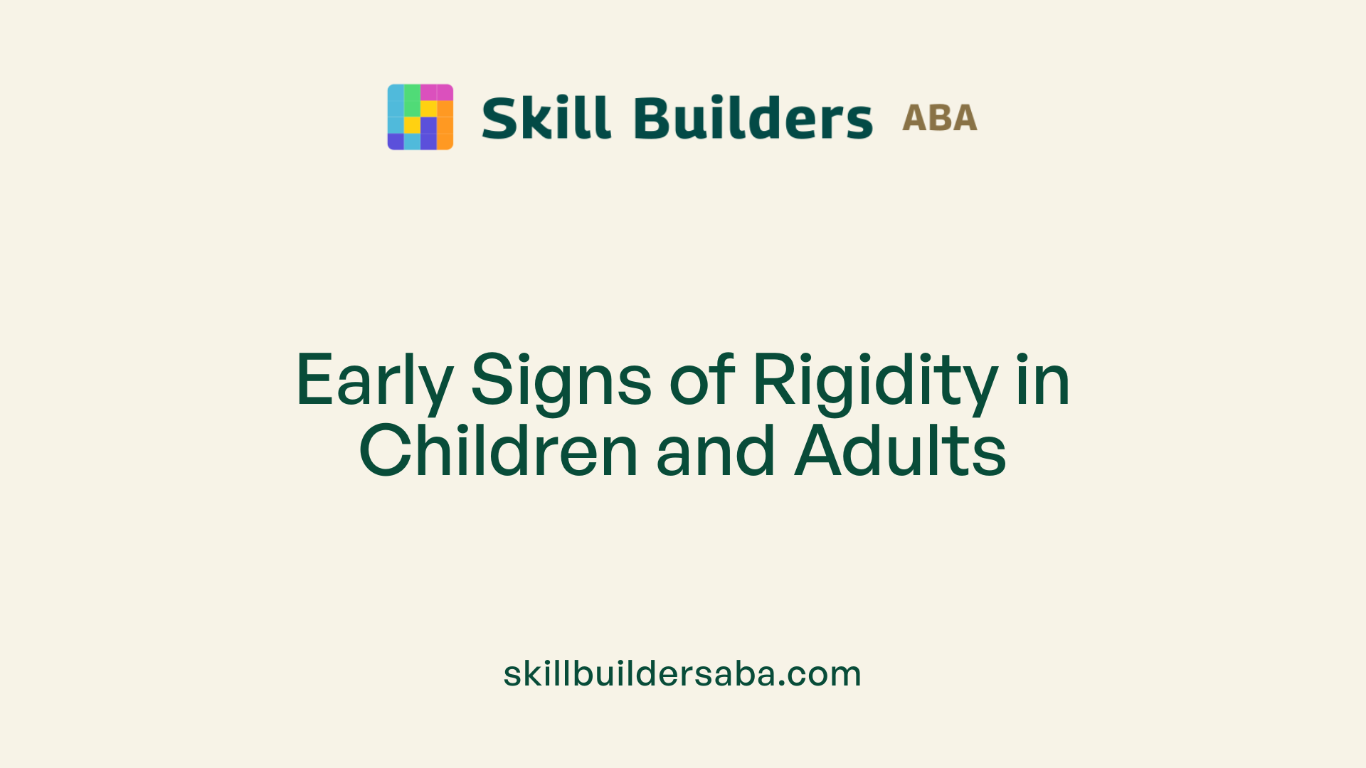 Early Signs of Rigidity in Children and Adults