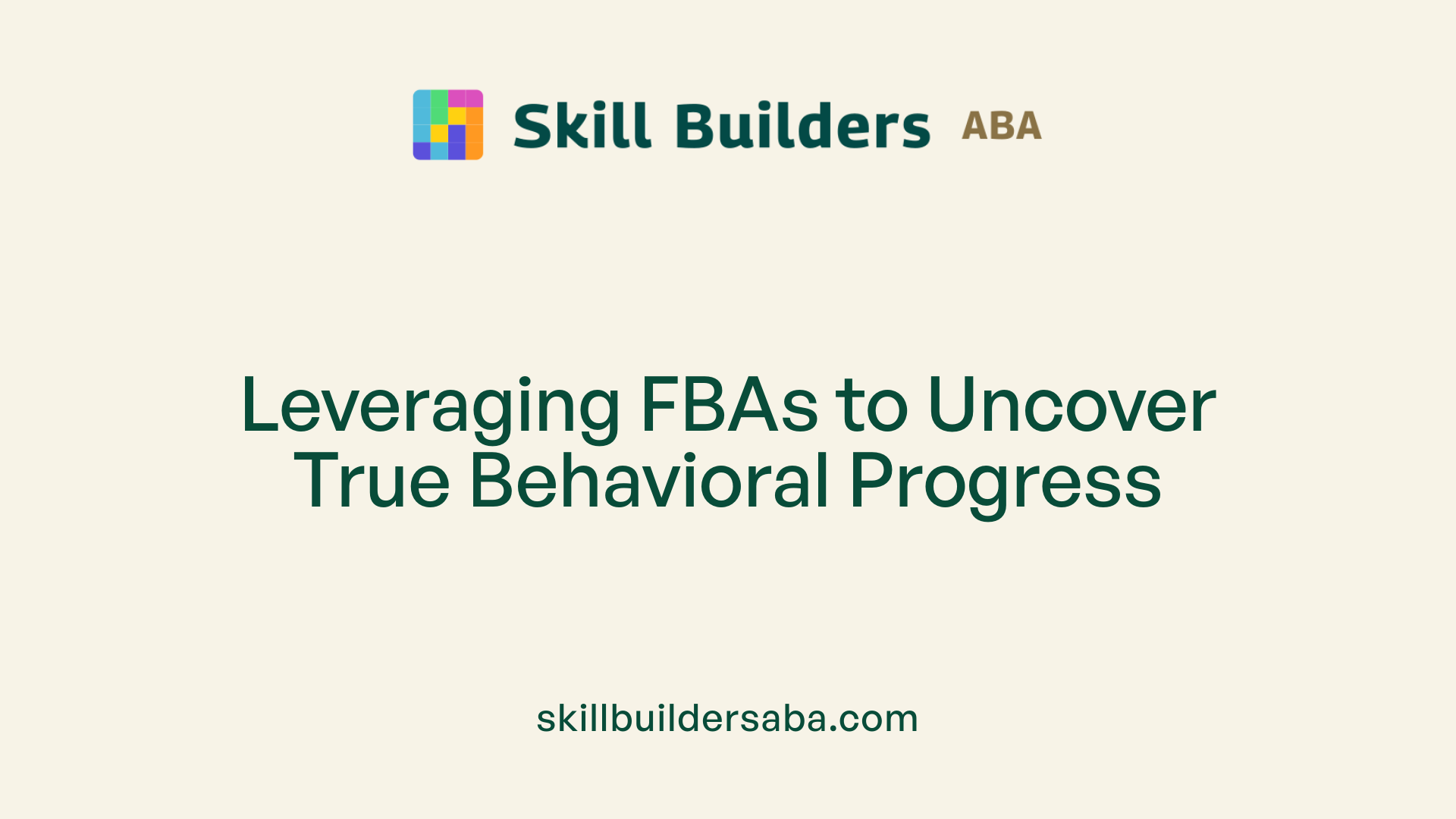Leveraging FBAs to Uncover True Behavioral Progress