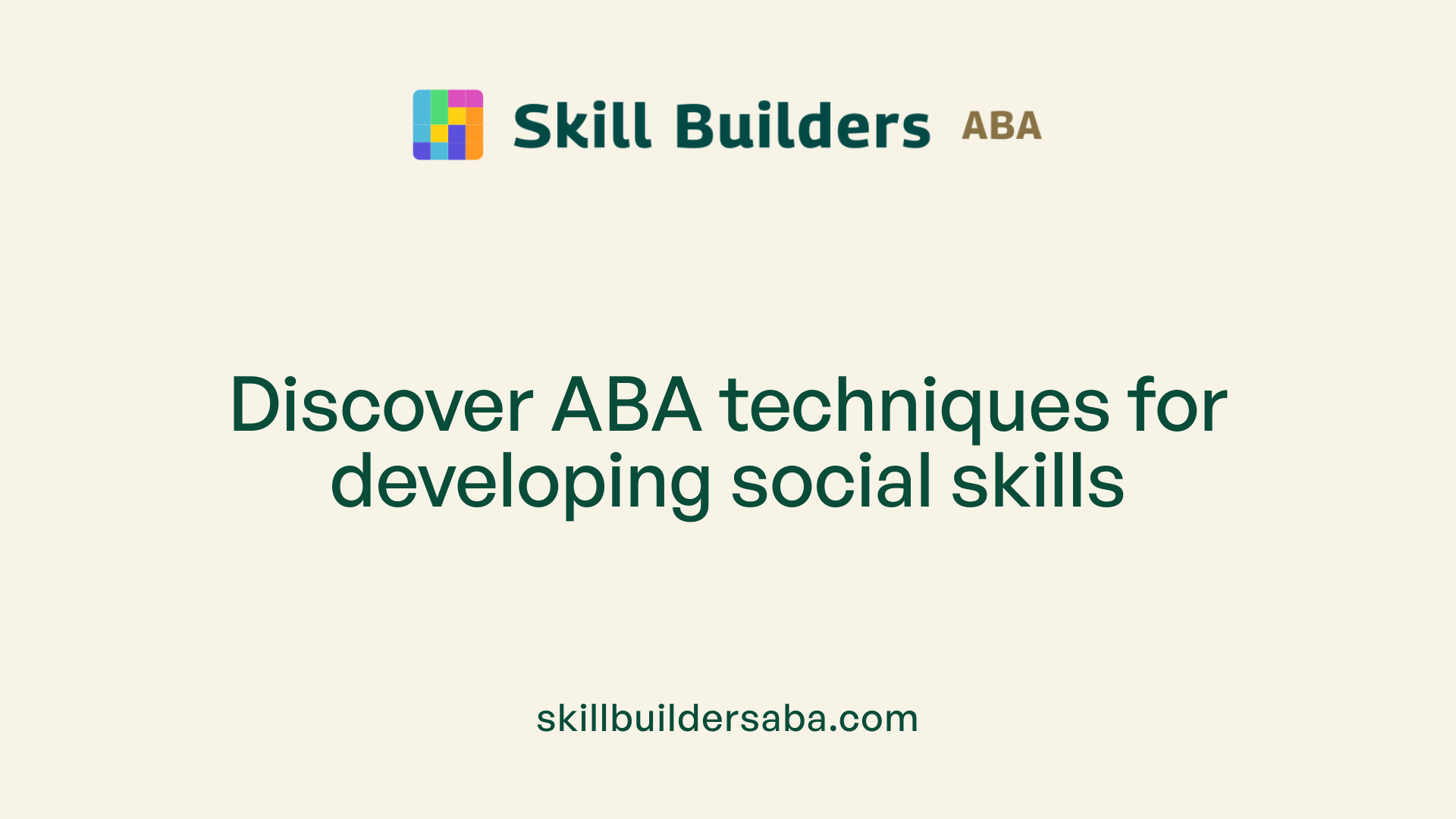 Discover ABA techniques for developing social skills