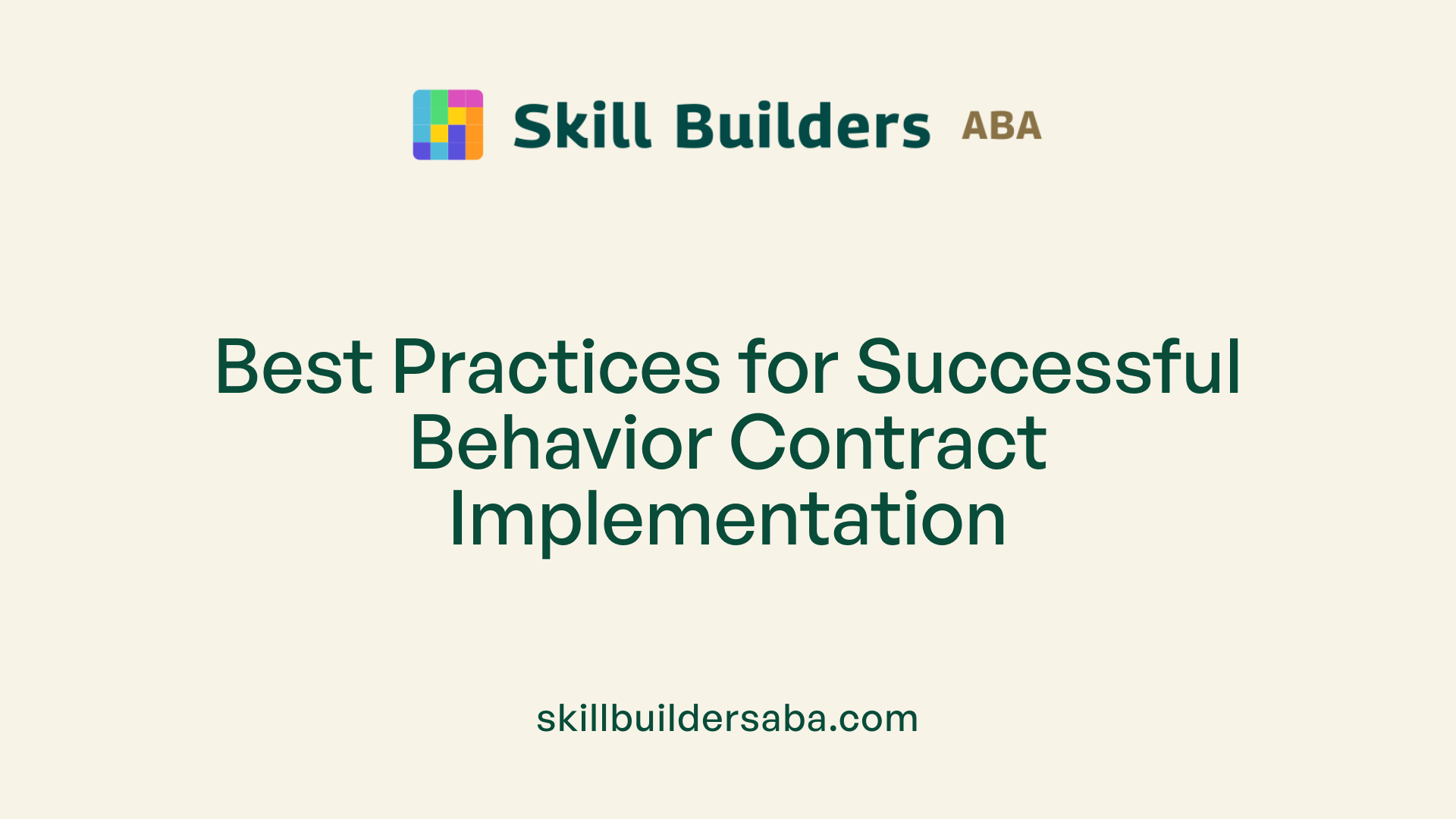 Best Practices for Successful Behavior Contract Implementation