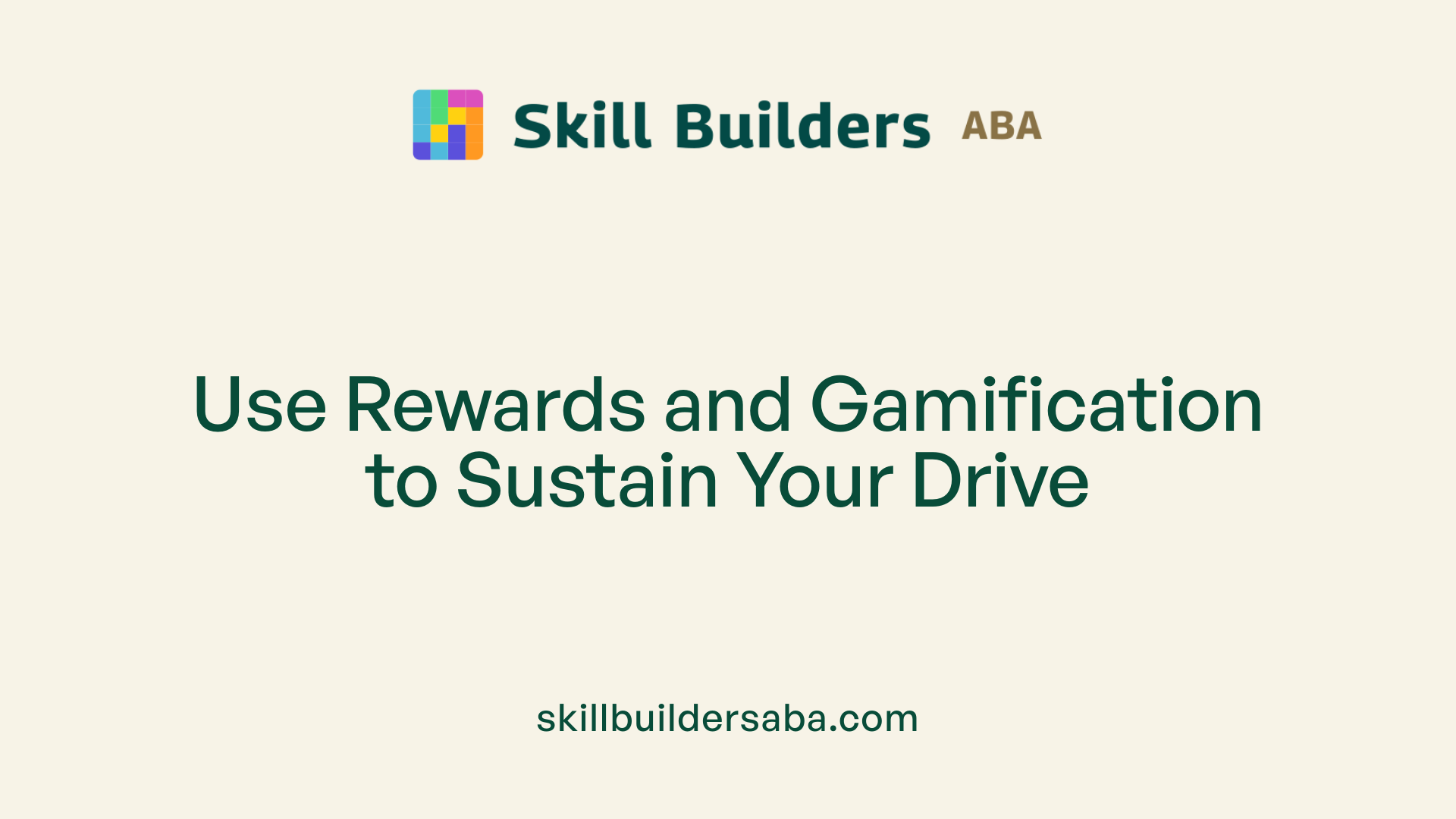 Use Rewards and Gamification to Sustain Your Drive