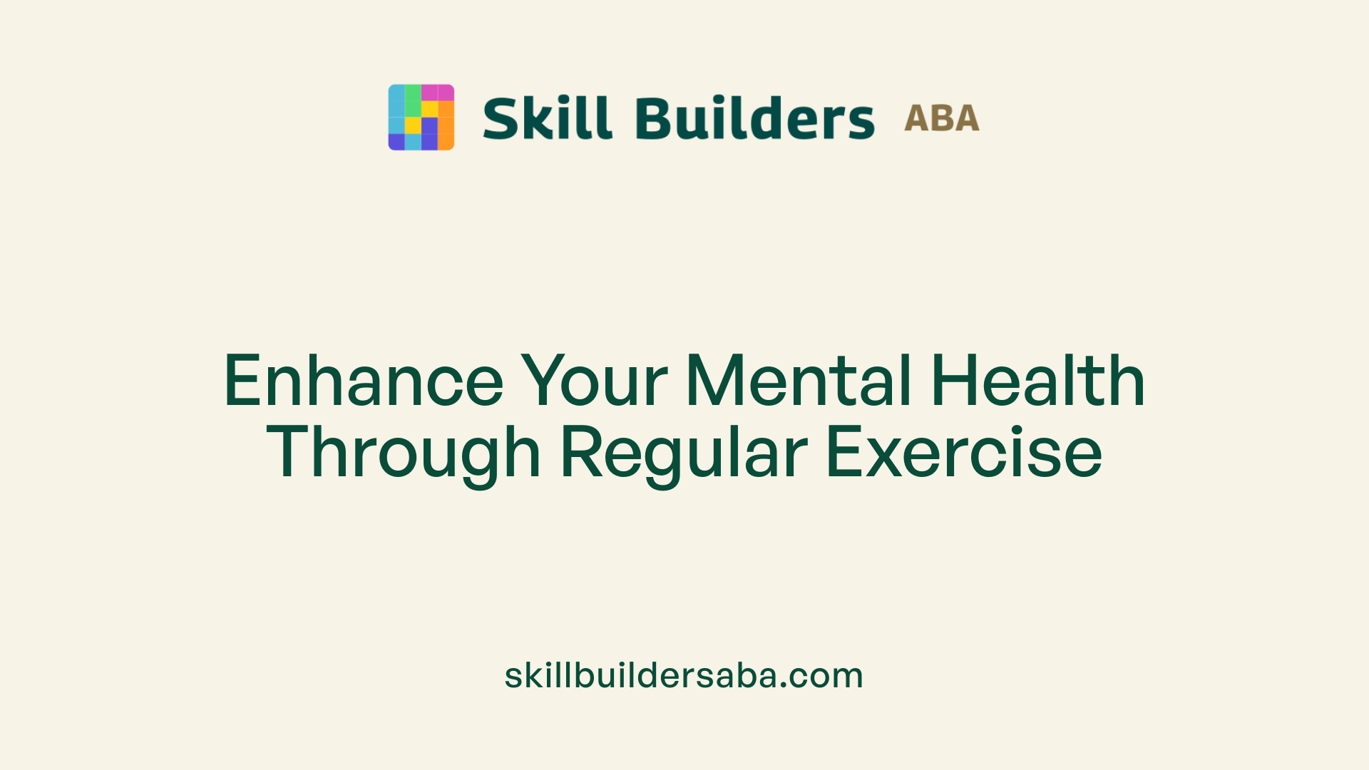 Enhance Your Mental Health Through Regular Exercise