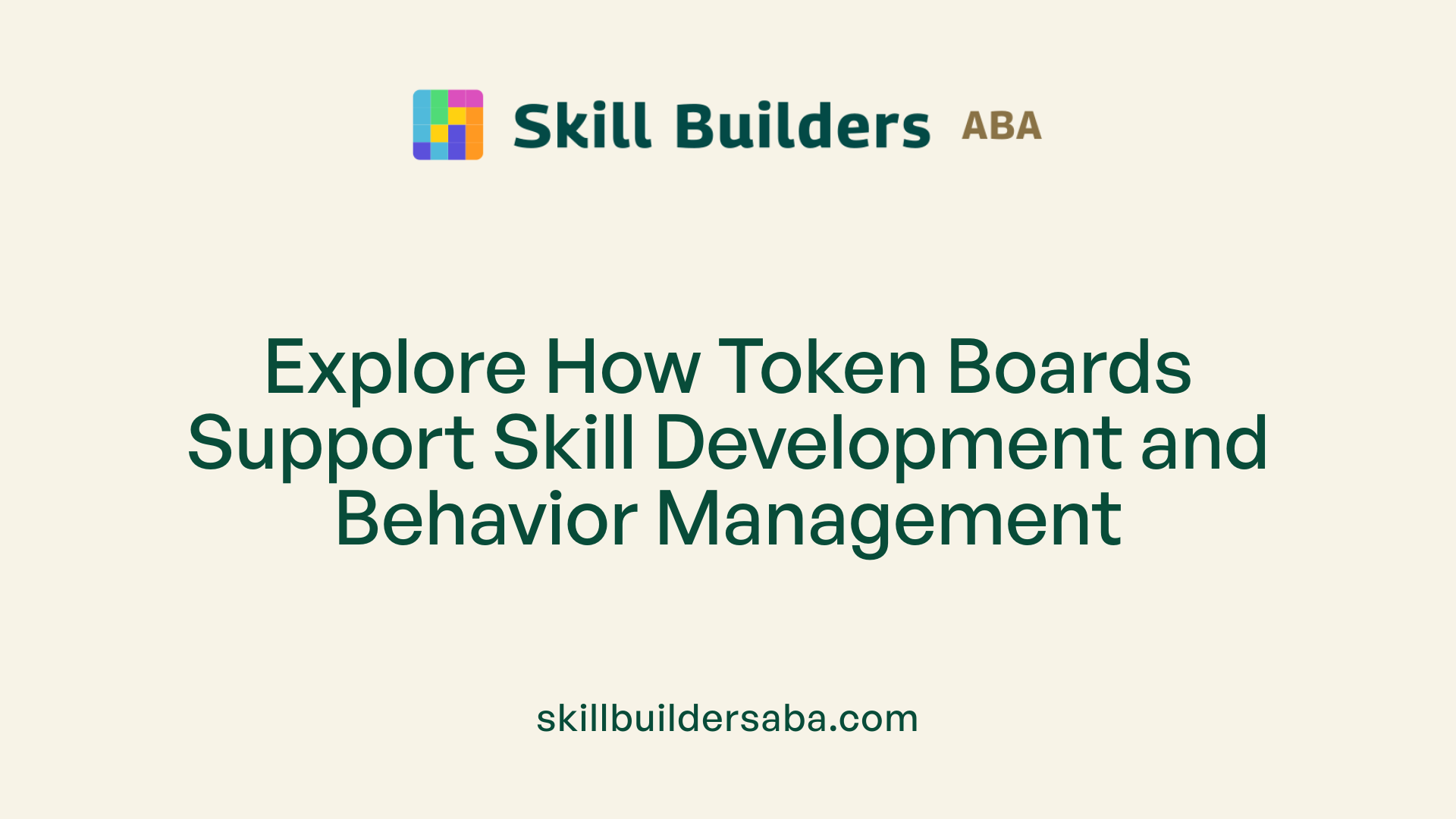 Explore How Token Boards Support Skill Development and Behavior Management