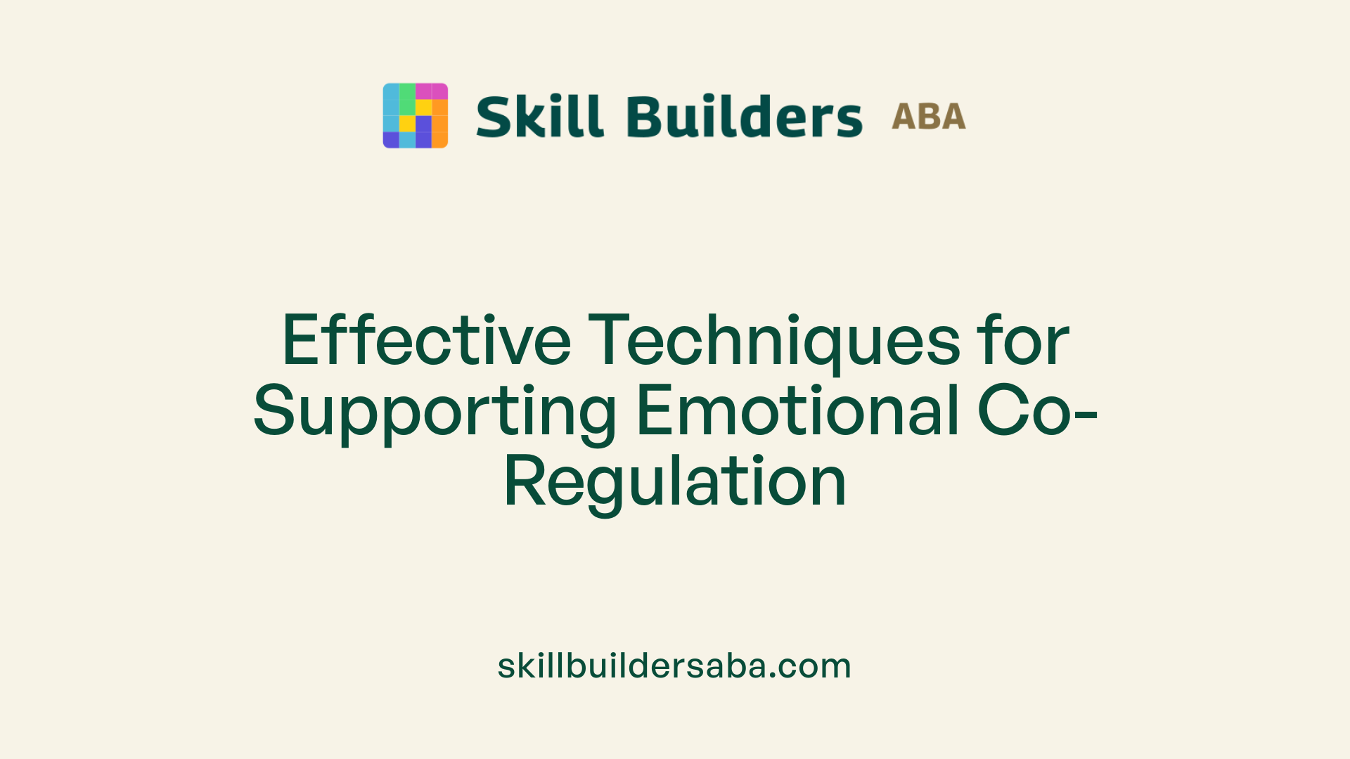 Effective Techniques for Supporting Emotional Co-Regulation
