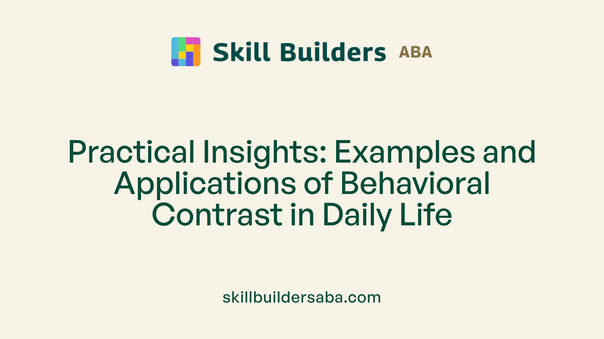 Practical Insights: Examples and Applications of Behavioral Contrast in Daily Life