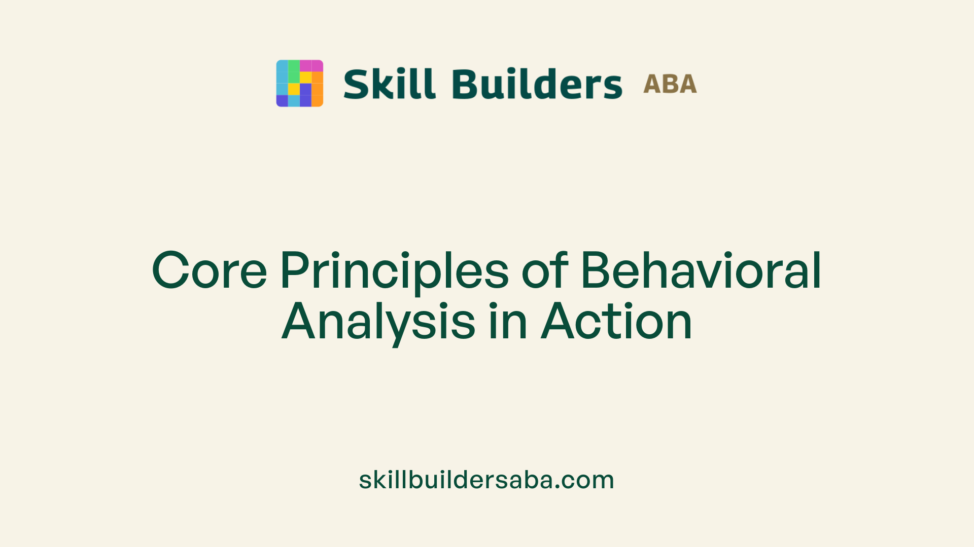 Core Principles of Behavioral Analysis in Action