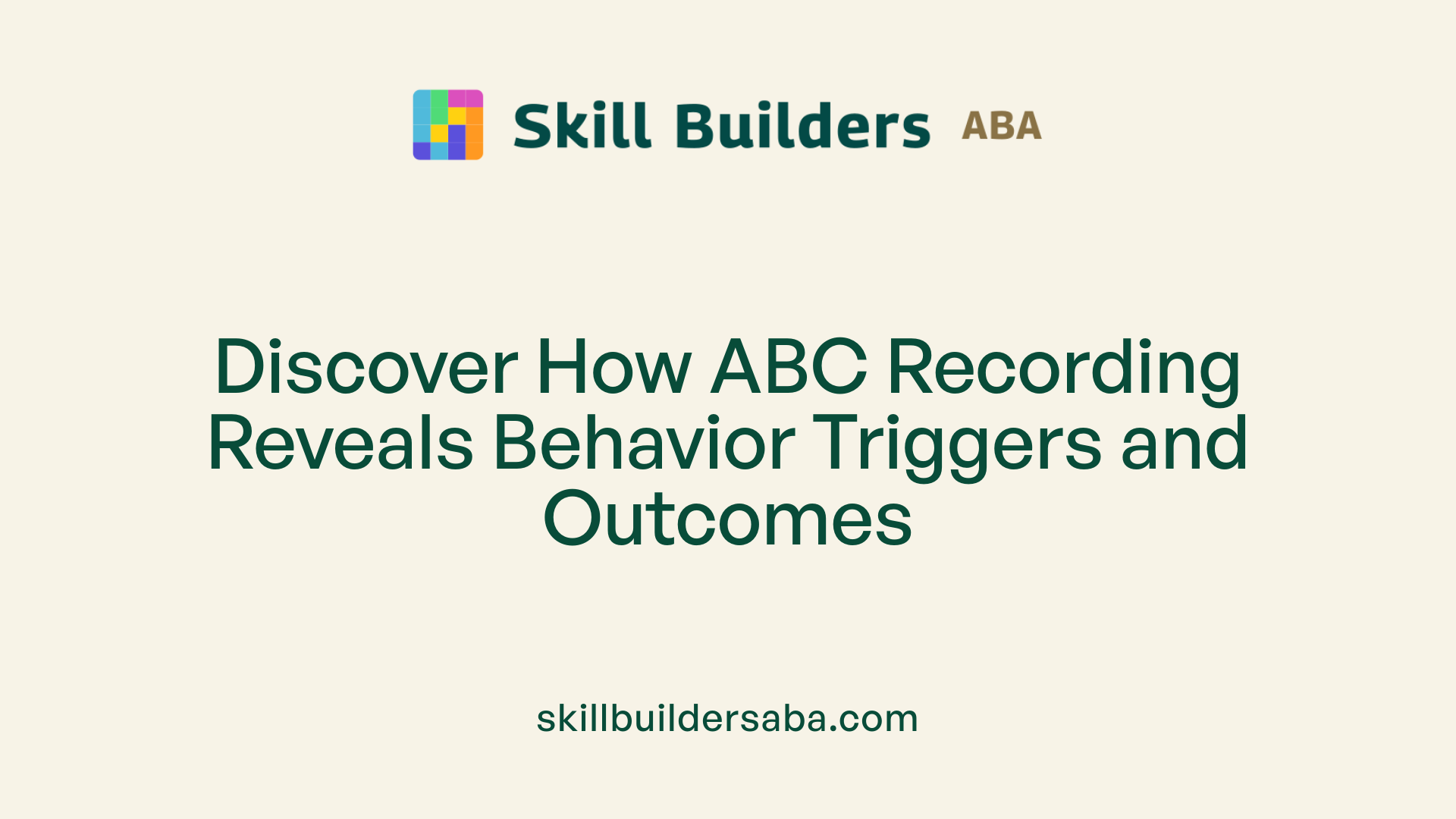 Discover How ABC Recording Reveals Behavior Triggers and Outcomes