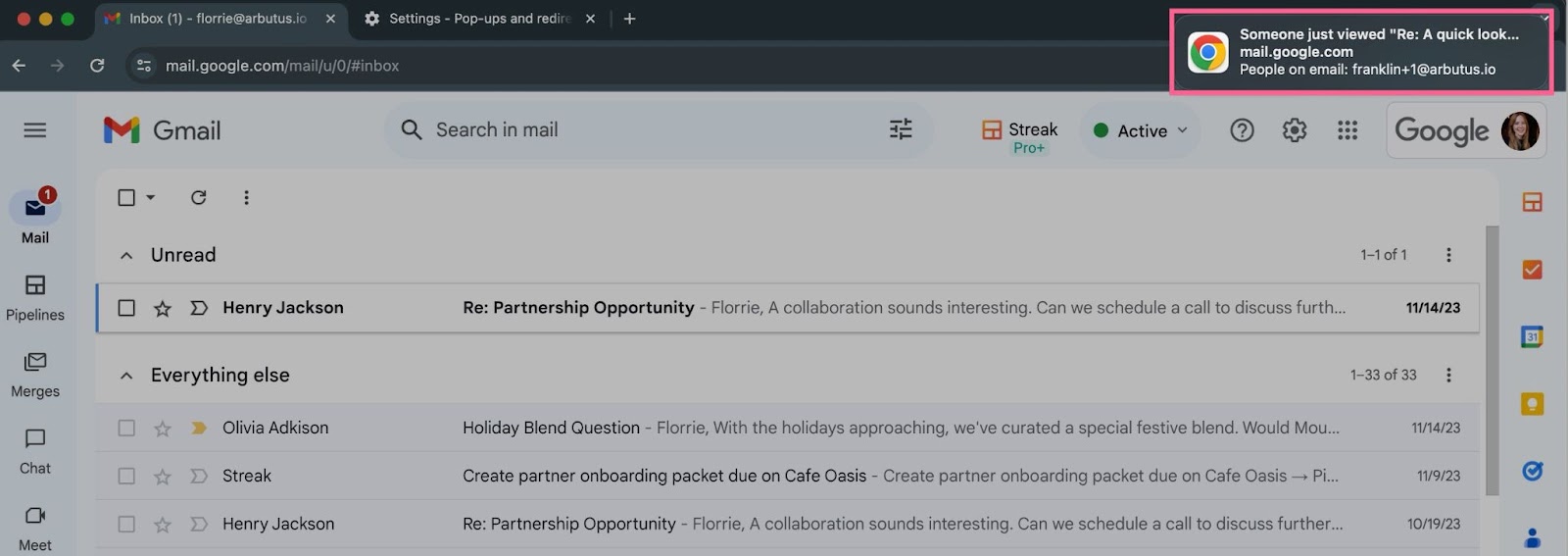 A screenshot of your Gmail inbox with Google notification of email being viewed