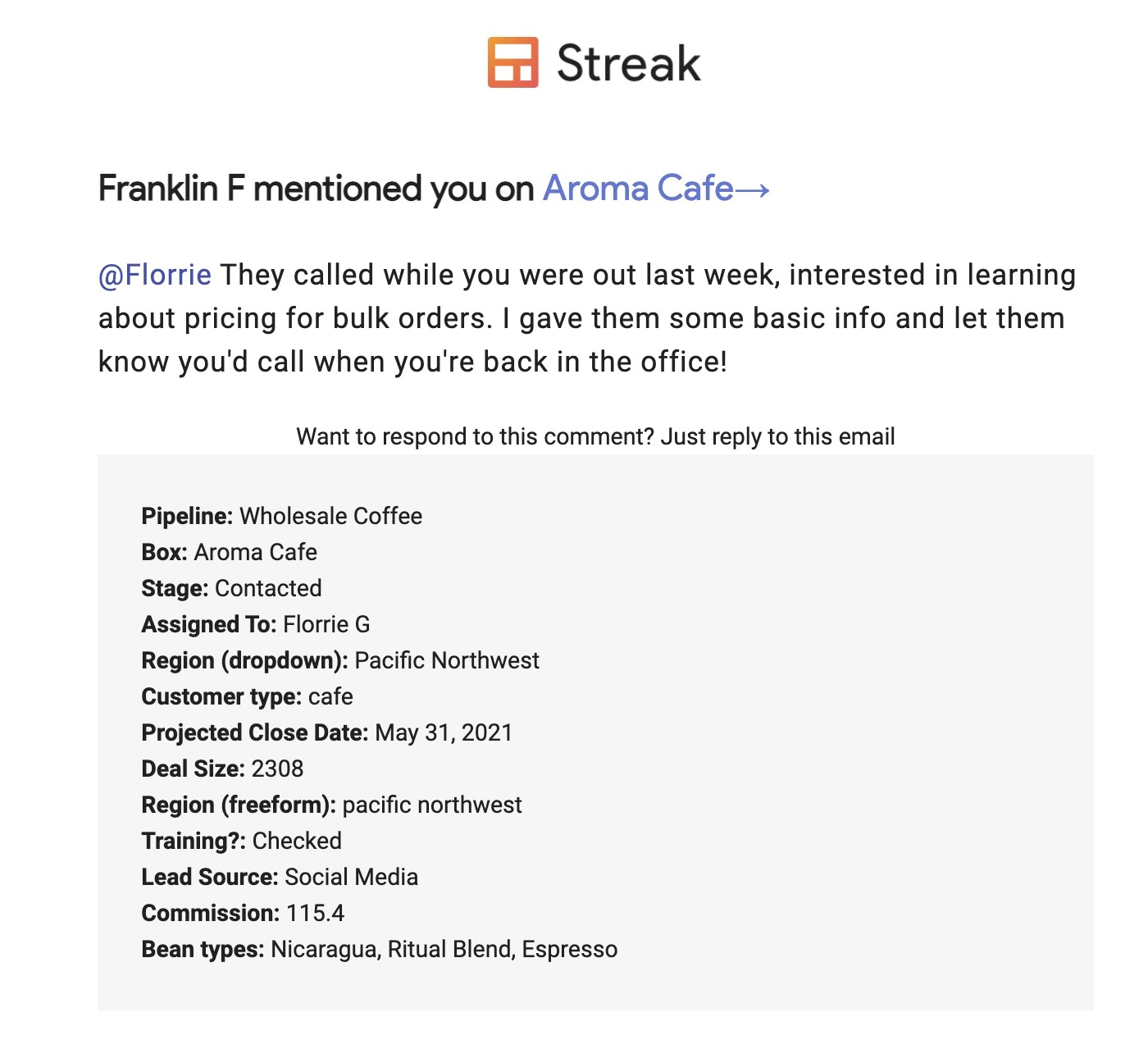 screenshot of a notification email from Streak showing that a team member has mentioned @Florrie in a comment. 