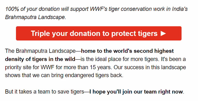 A screenshot of World Wildlife Fund's email template CTA and mission for their email fundraising campaign to save the tigers