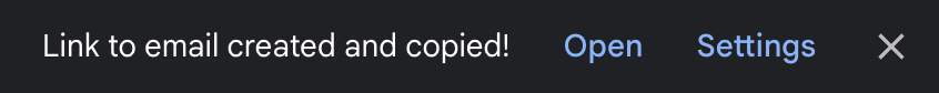 notification will appear at the bottom left of the screen, letting one know the email link is ready
