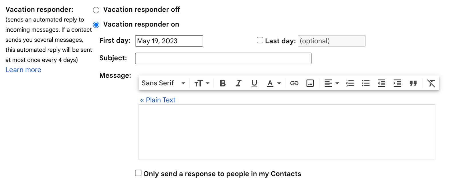 A screenshot of Gmail's Vacation Responder section in the General Quick settings (gear icon)
