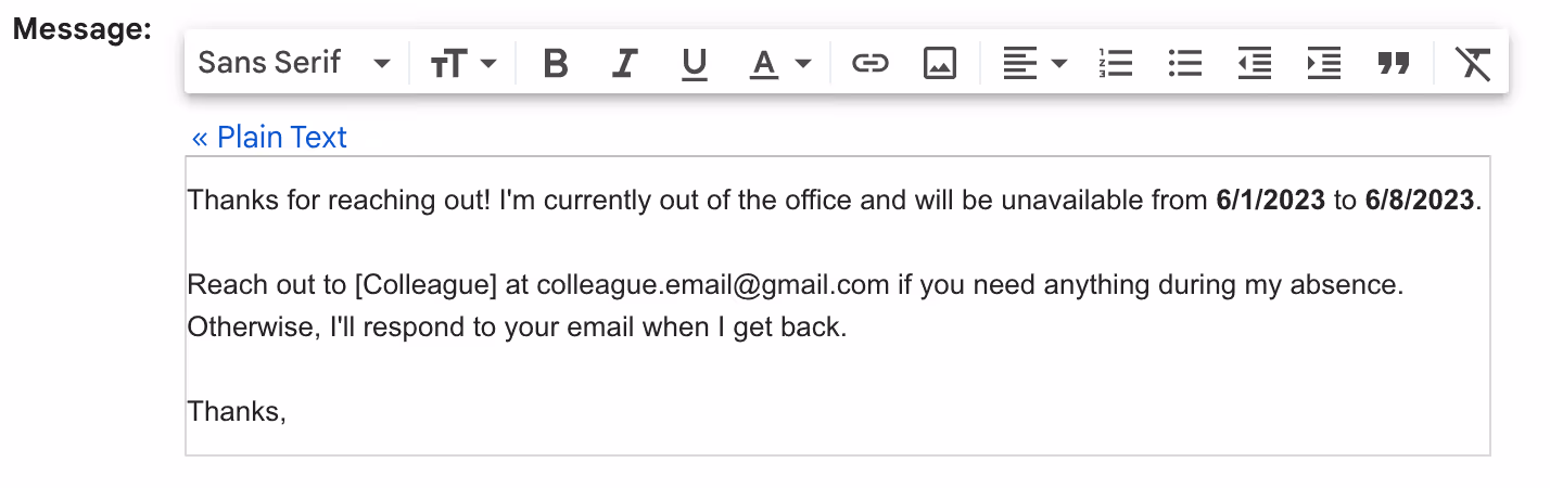 A screenshot of the message section in Gmail's Vacation Responder in the General Quick Settings