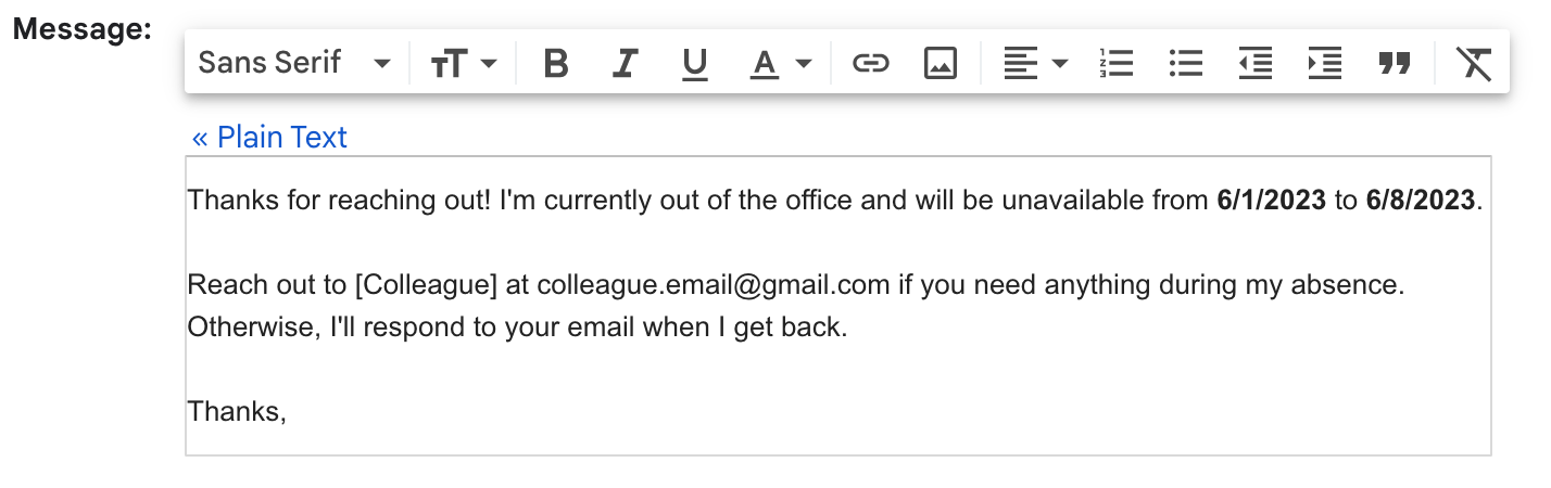 A screenshot of the message section in Gmail's Vacation Responder in the General Quick Settings
