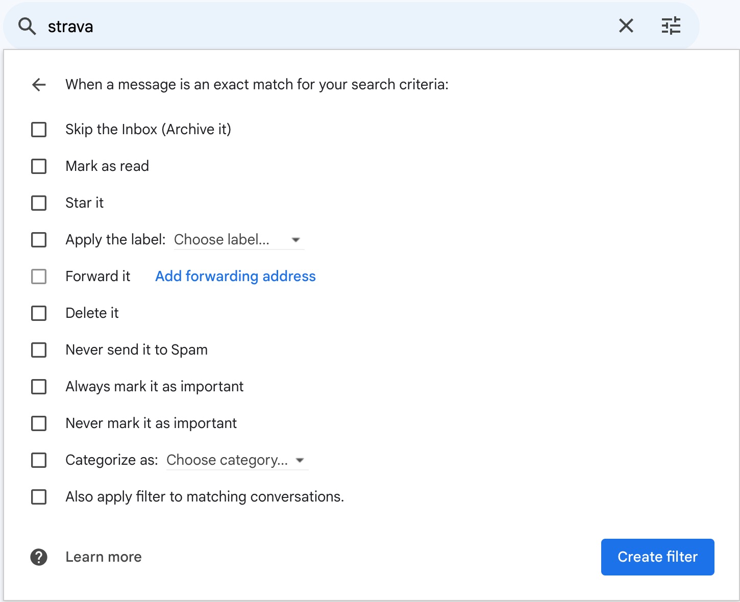 A screenshot of the options when creating a rule for what you want Gmail to do with the messages once you have a filter criteria