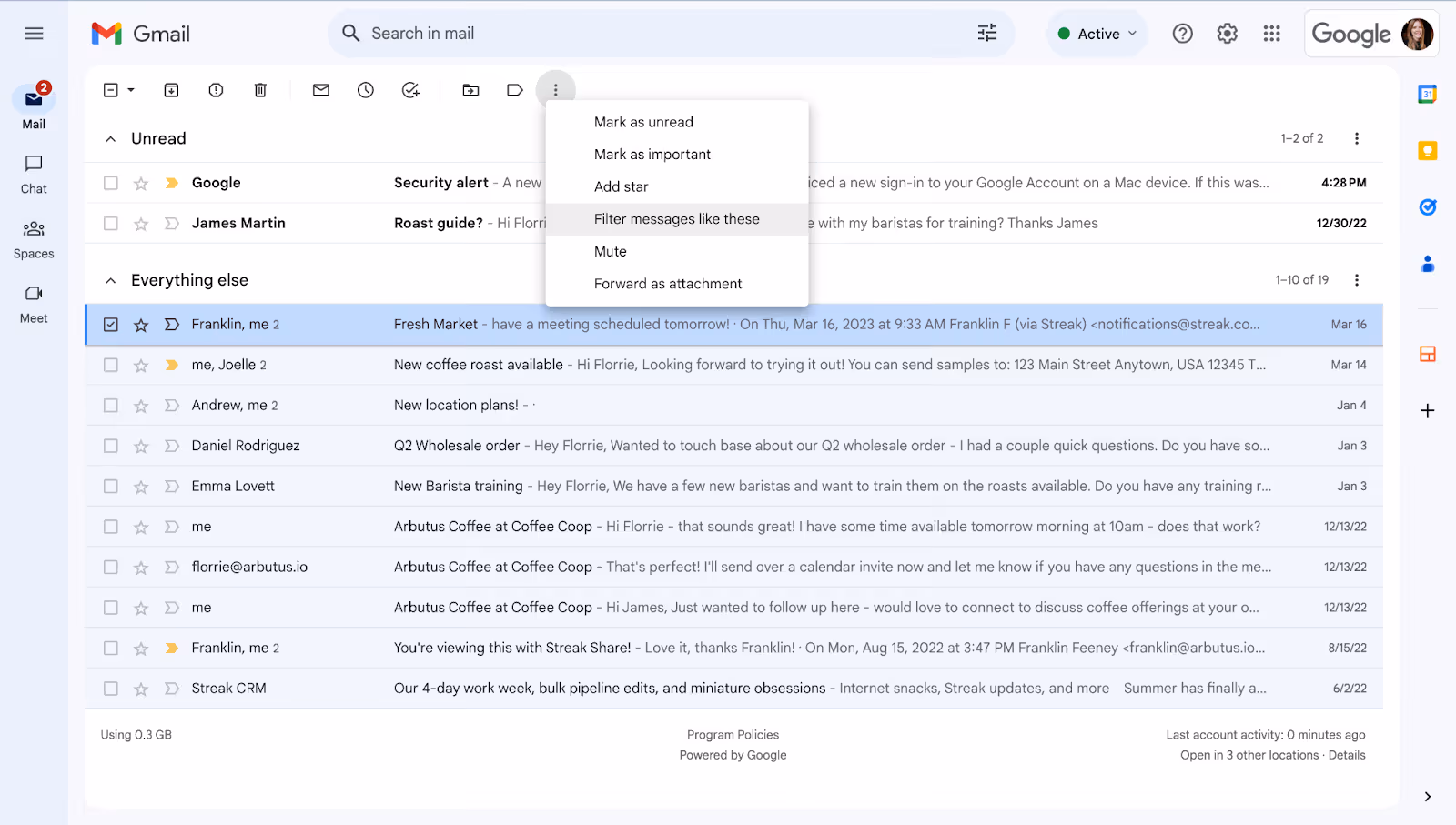A screenshot in the Gmail inbox showing that you can select a specific email and use the menu option (after clicking the three dots) to create a filter that matches your selection