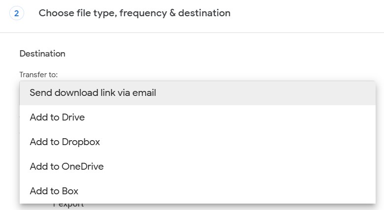 A screenshot of the destination options after you have chosen your apps where you can download data from in Google Takeout
