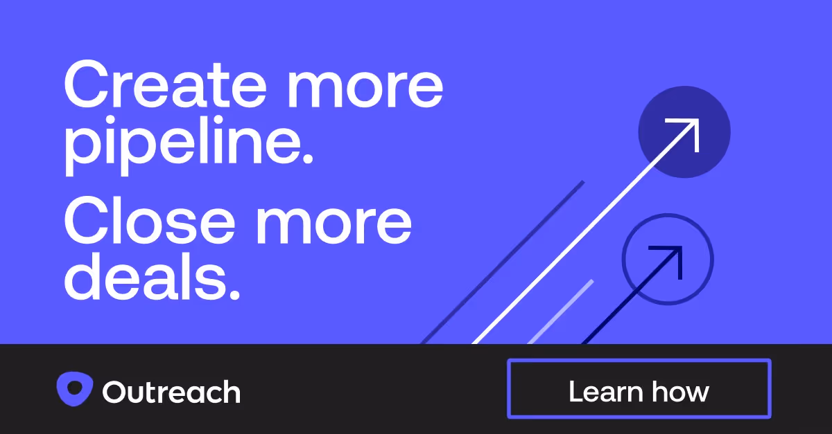 Outreach on LinkedIn: Why Outreach? The Sales Execution Platform