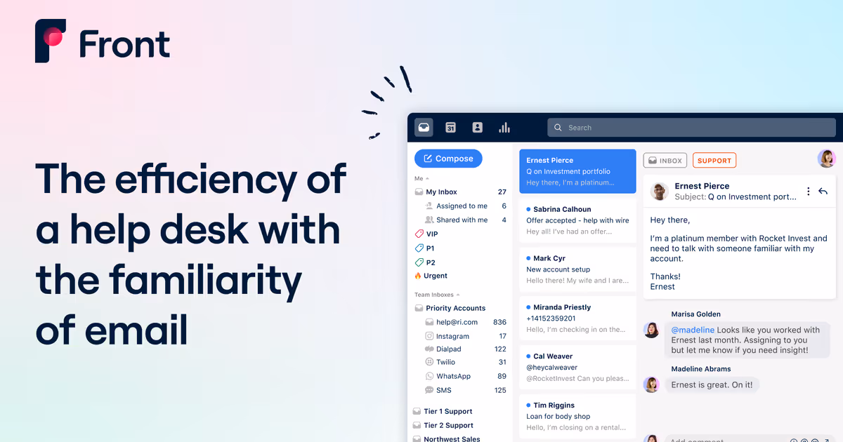 A desktop screen displaying Front's interface, showcasing an email thread with multiple users. On the left sidebar, different folders and categories are visible. The text on the left side of the image reads: "The efficiency of a help desk with the familiarity of email.
