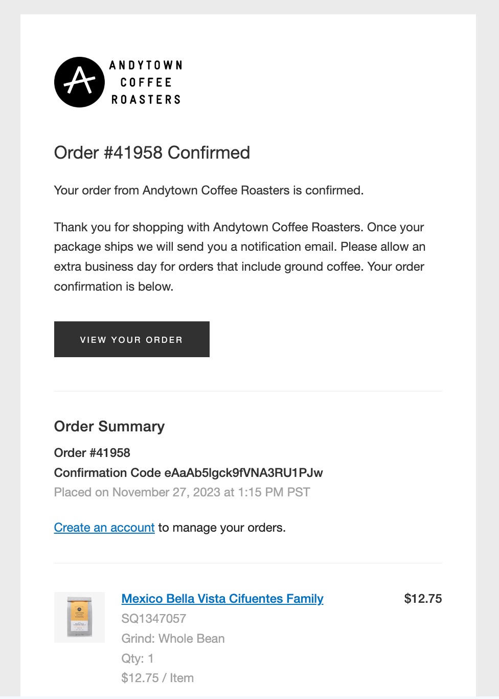Screenshot of an email order confirmation from Anytown Coffee Roasters. The order number is #41958, and it includes one item: Mexico Bella Vista Cifuentes Family coffee, whole bean, 12 oz, priced at $12.75. Expected ship date is November 27, 2023. Consider using an automated email response for updates.