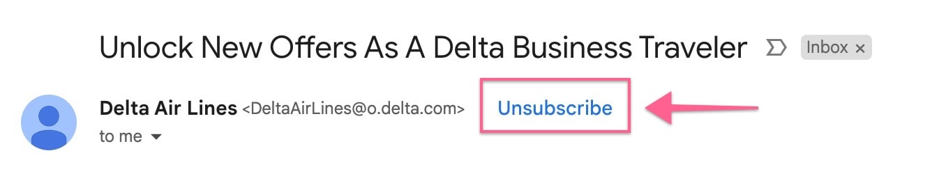 Email from Delta Air Lines with the subject "Unlock New Offers As A Delta Business Traveler." The image shows the sender's email address and a prominent "Unsubscribe" link highlighted by a pink arrow. Learn how to clean up Gmail to keep your inbox organized and easily manage such offers.
