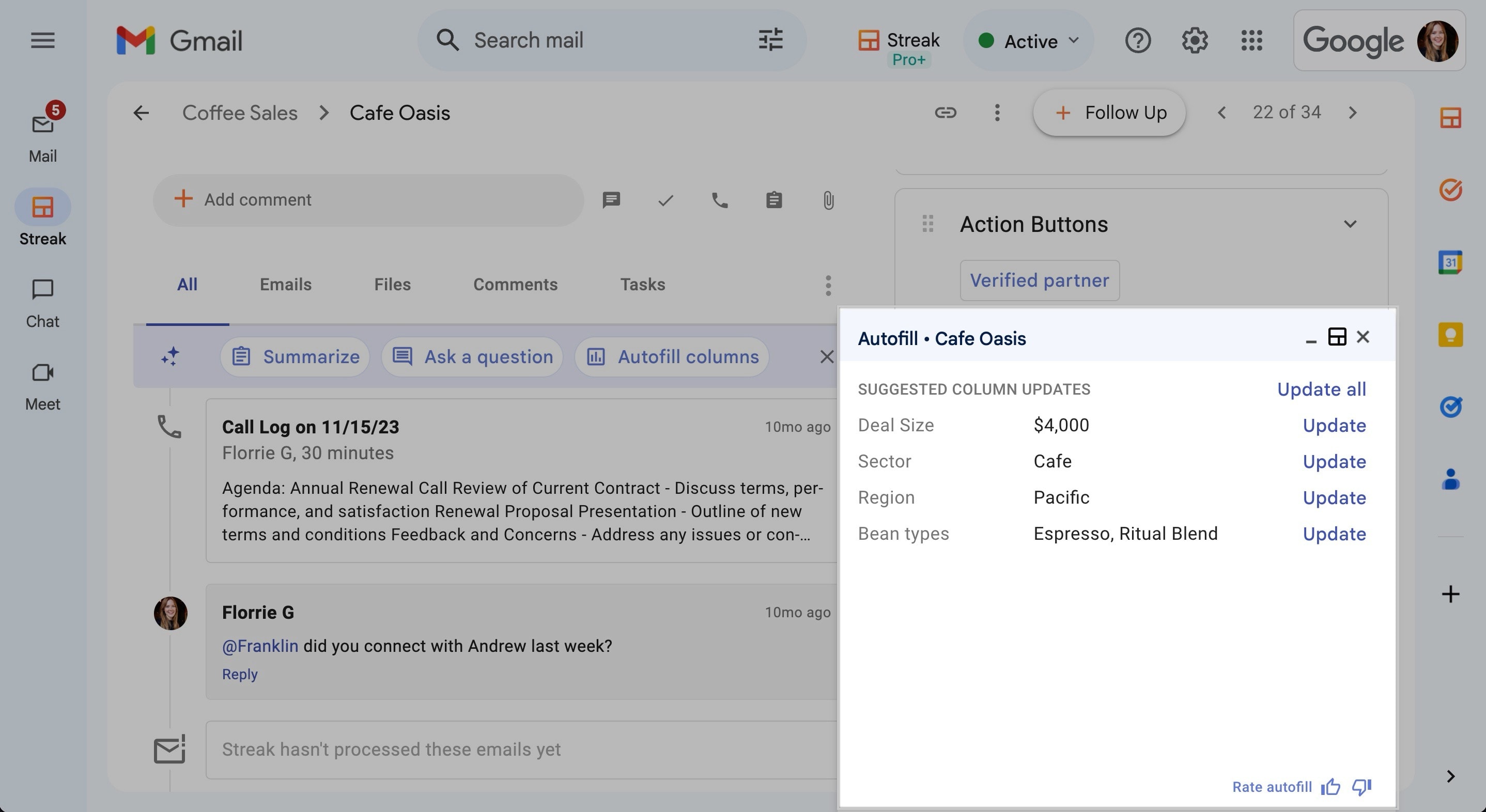 A screenshot of an email inbox from Gmail, showing a message thread with the subject "Cafe Oasis." On the right side, a popup labeled "Autofill - Cafe Oasis" suggests column updates, including deal size ($4,000), sector (Pacific), region (Pacific), and bean types (Espresso, Ritual).