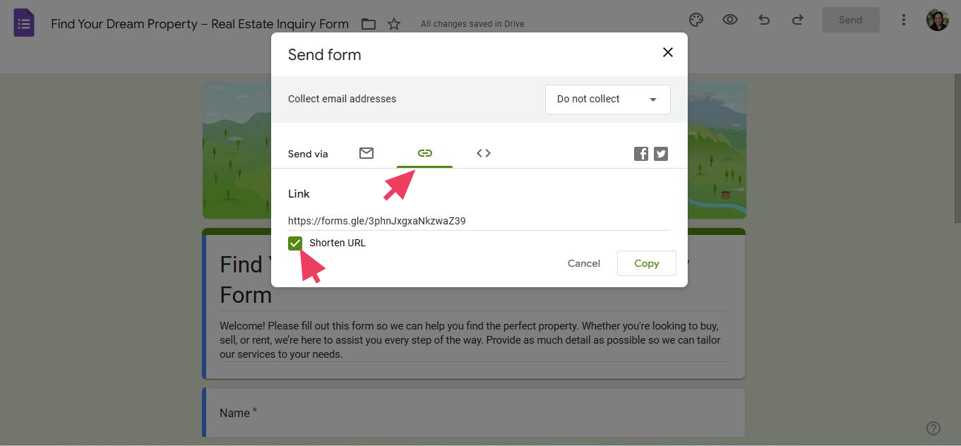 Screenshot of a "Send form" dialogue on a Google Forms page titled "Find Your Dream Property." Two red arrows point to the link icon and a checkbox for shortening the URL. The form collects real estate inquiries.