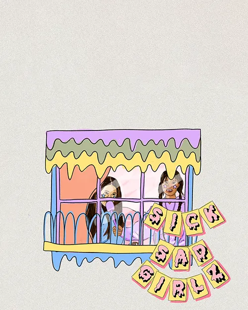 A window illustration with the Sick Sad Girlz sitting in bed behind the window, and the words 'Sick Sad Girlz' labelled beneath