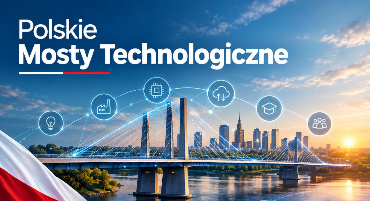 Polskie Mosty Technologiczne. Jak zdobyć grant na wejście z innowacją na wymagające rynki?
