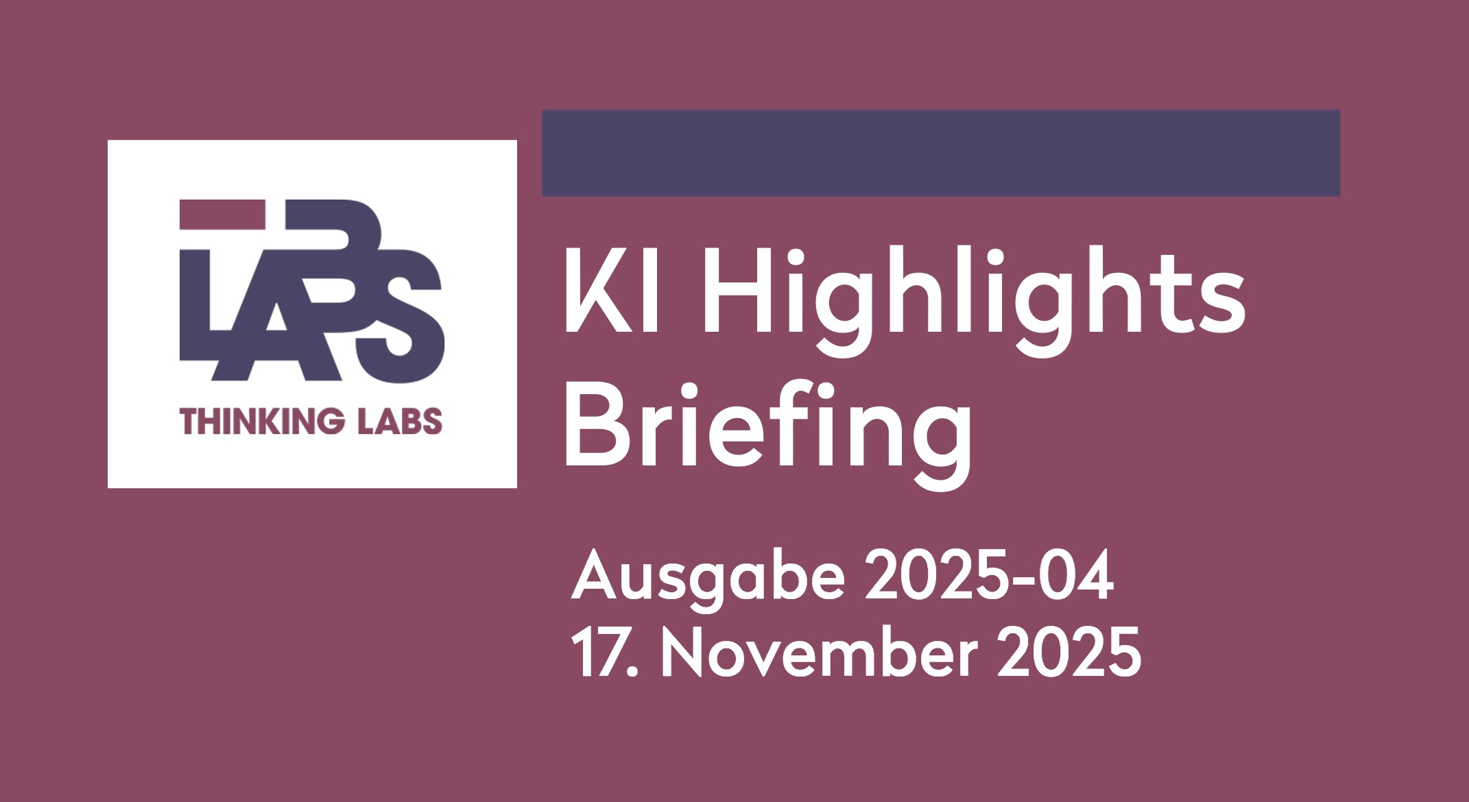 Logo für das KI Highlights Briefing von THINKING LABS