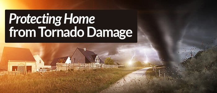 Protecting Your Dallas-Fort Worth TX Home from Tornado Damage