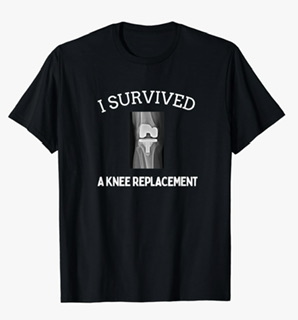 Black t-shirt with x-ray of knee and text 'I Survived a Knee Replacement'