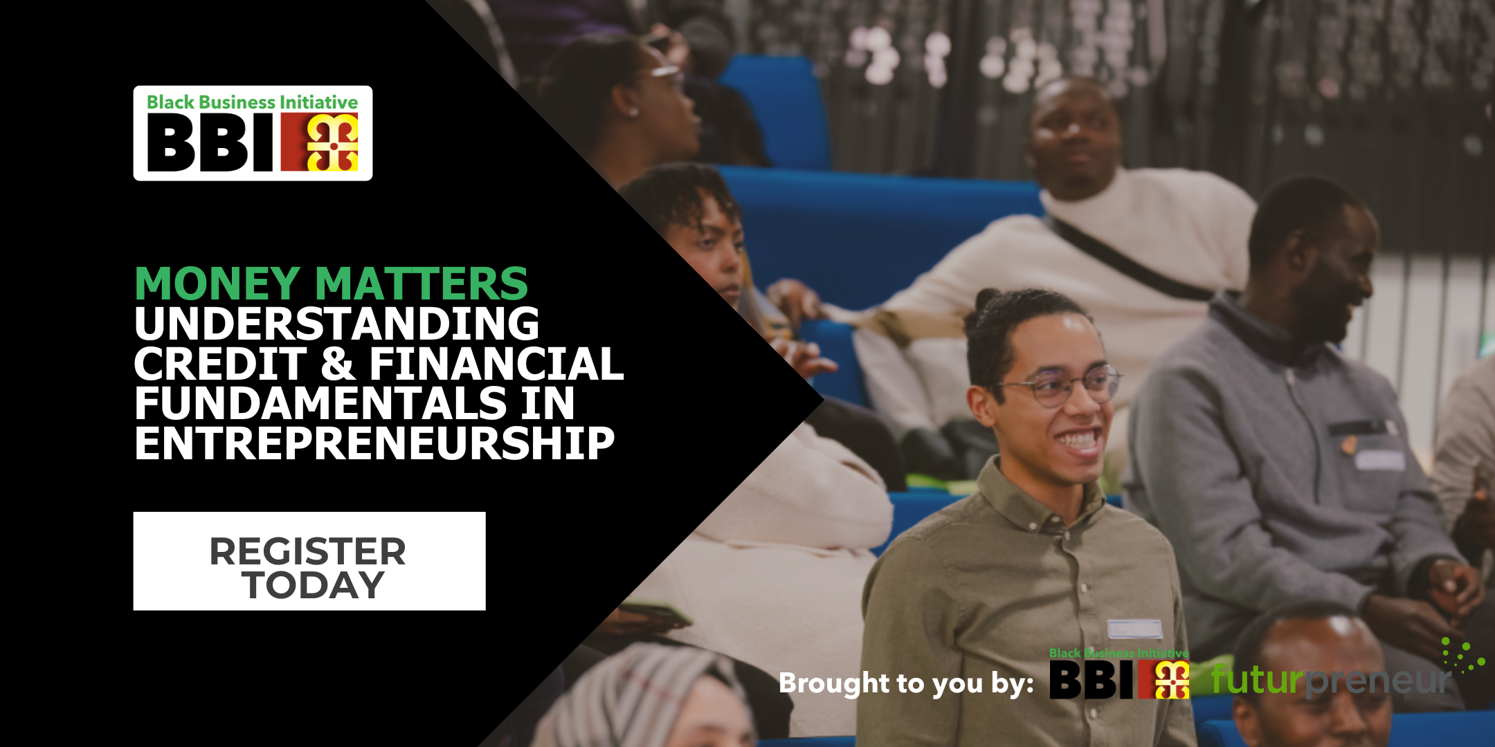An event poster for a workshop titled Money Matters-understanding credit and financial fundamentals. The poster features a group of people seated in workshop with a gentleman standing to speak.