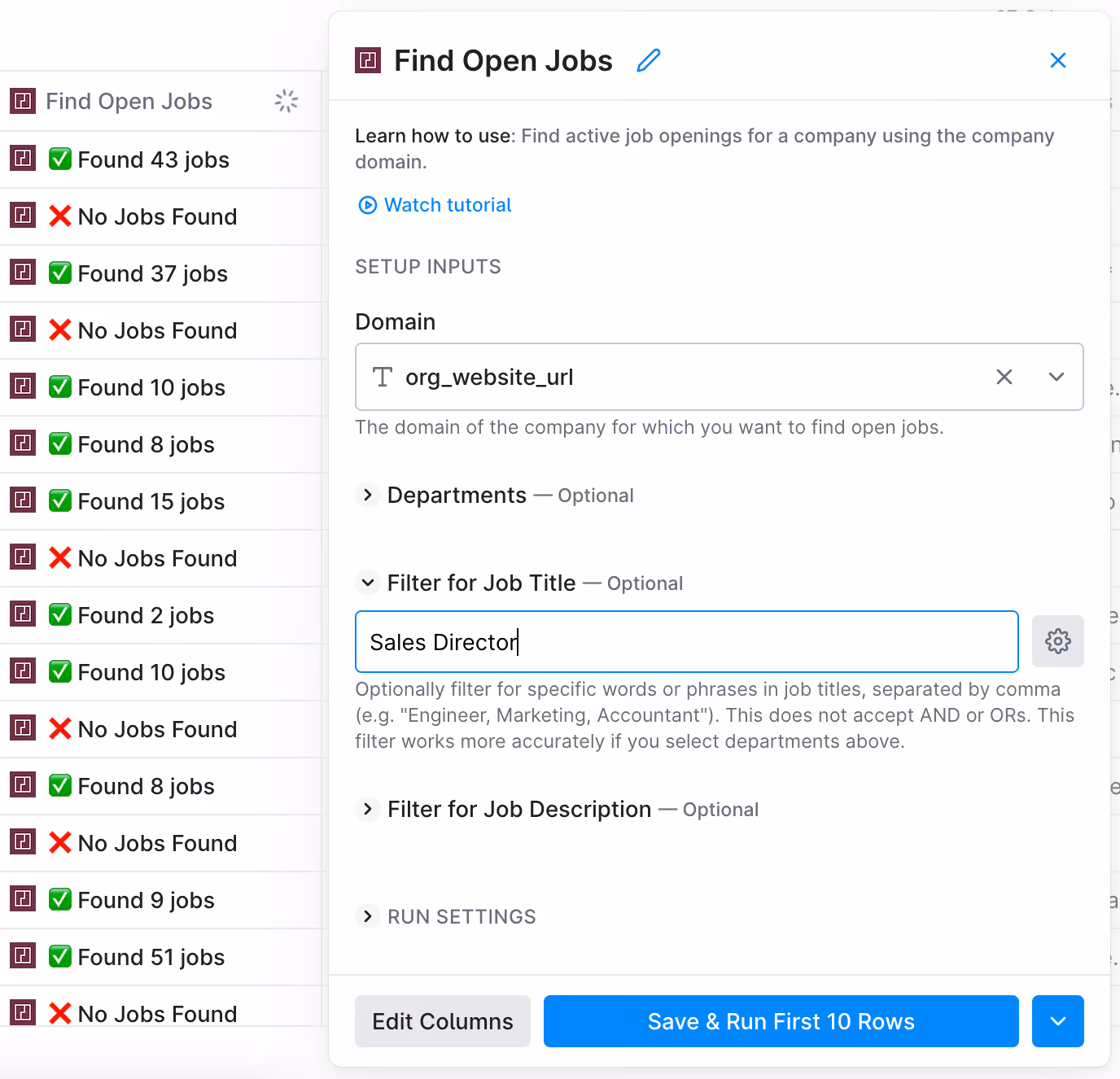 User interface for 'Find Open Jobs' feature showing job search results with mix of found and no jobs, input for company domain, optional filters for departments, job title set to 'Sales Director,' and buttons to edit columns or save and run search.