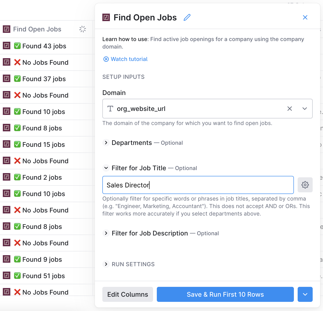 User interface for 'Find Open Jobs' feature showing job search results with mix of found and no jobs, input for company domain, optional filters for departments, job title set to 'Sales Director,' and buttons to edit columns or save and run search.