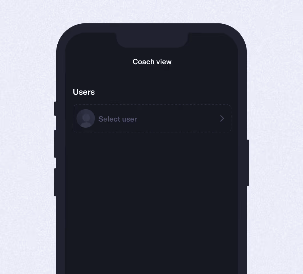 Mobile screen showing a dark mode interface titled Coach view with a selectable user field.