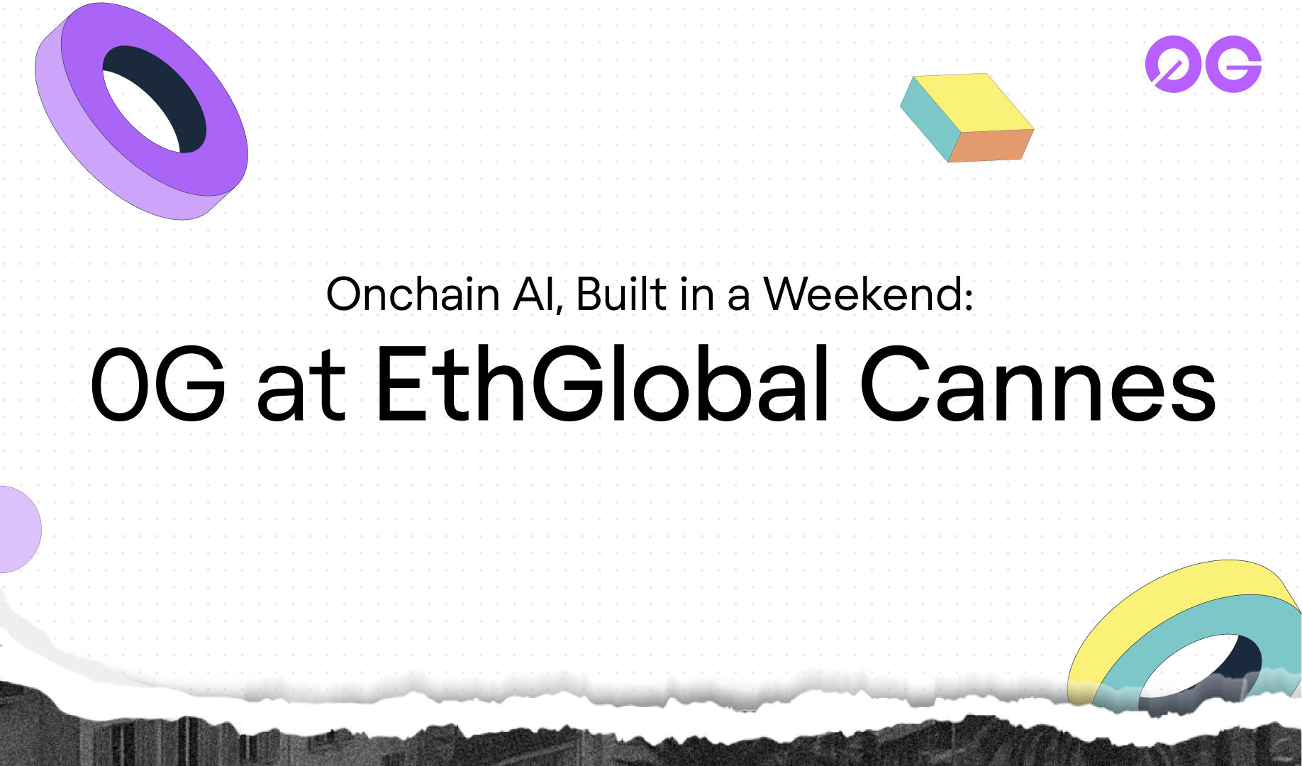 Onchain AI, Built in a Weekend: 0G at ETHGlobal Cannes