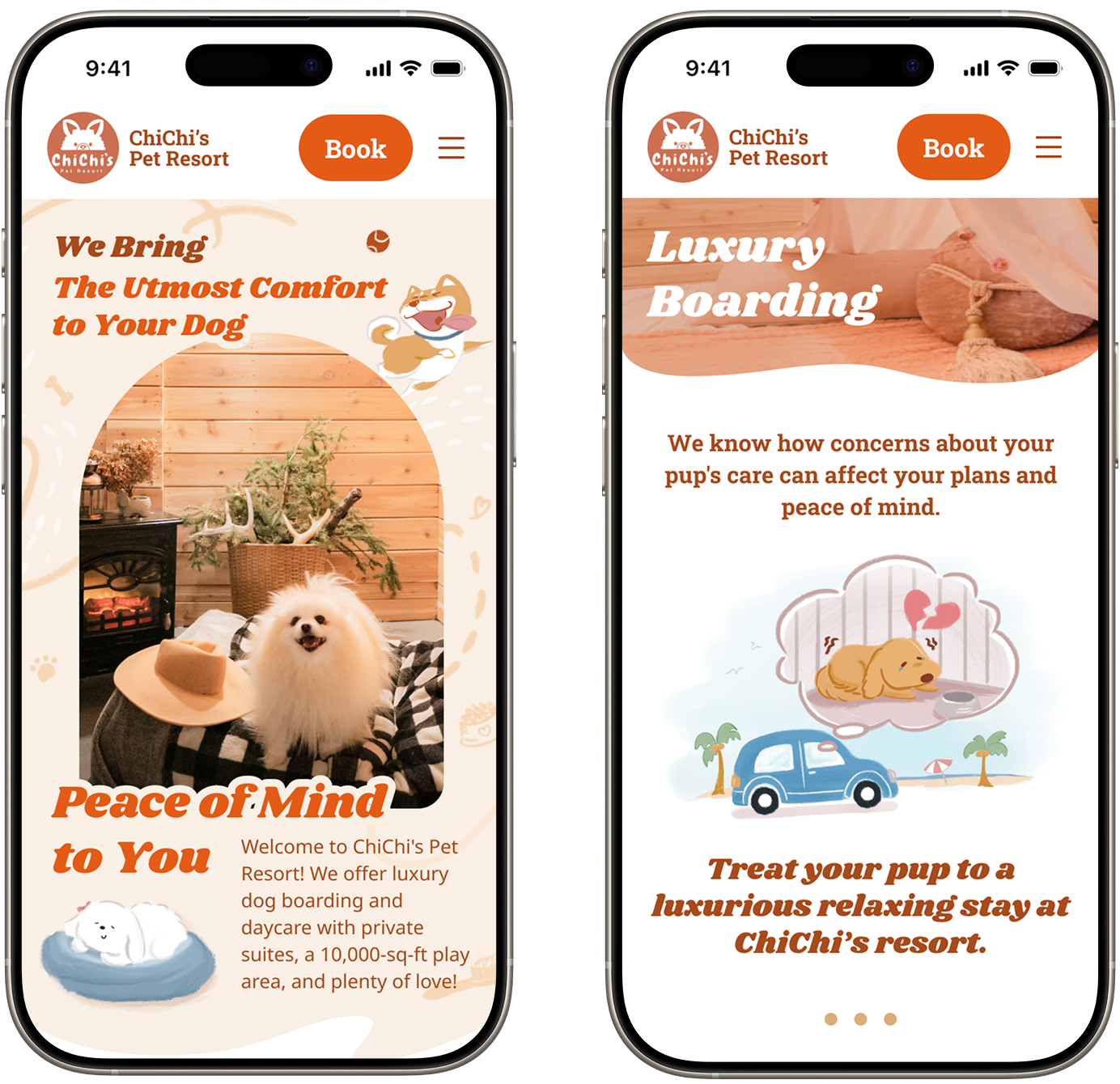 Two mobile mockups of the ChiChi's Pet Resort app. The left screen is the homepage showing the title 'We Bring The Utmost Comfort to Your Dog' with an image of a fluffy white dog in a cozy room. The right screen is the 'Luxury Boarding' page with the heading 'Peace of Mind' and illustrations of a dog relaxing and a car, emphasizing a luxurious stay.