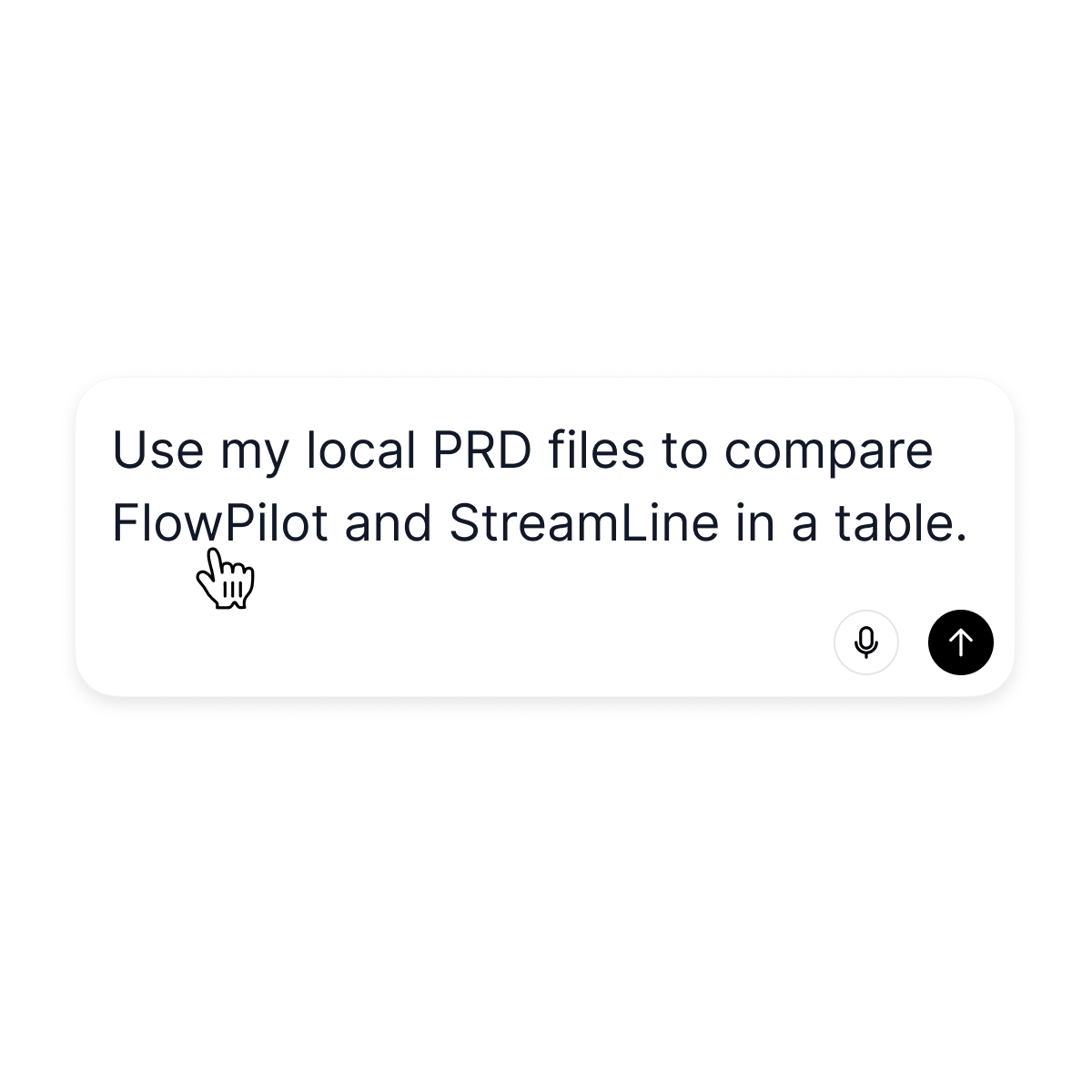 Natural language query “Use my local PRD files to compare FlowPilot and StreamLine in a table” entered in Gety to perform semantic file search.