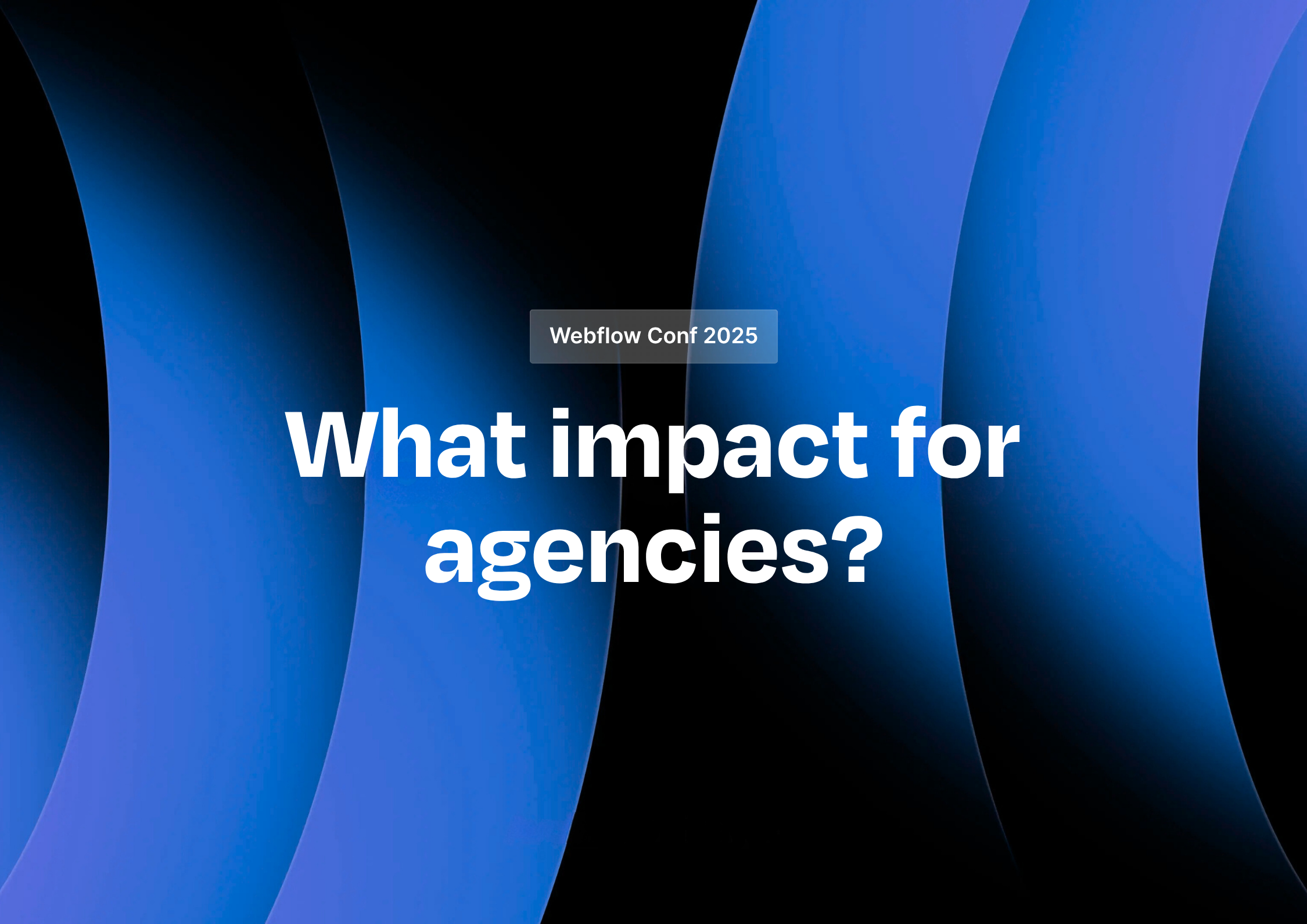 The Webflow Conference just wrapped up: AI, real-time collaboration, and a new CMS are shaking up web creation for agencies.