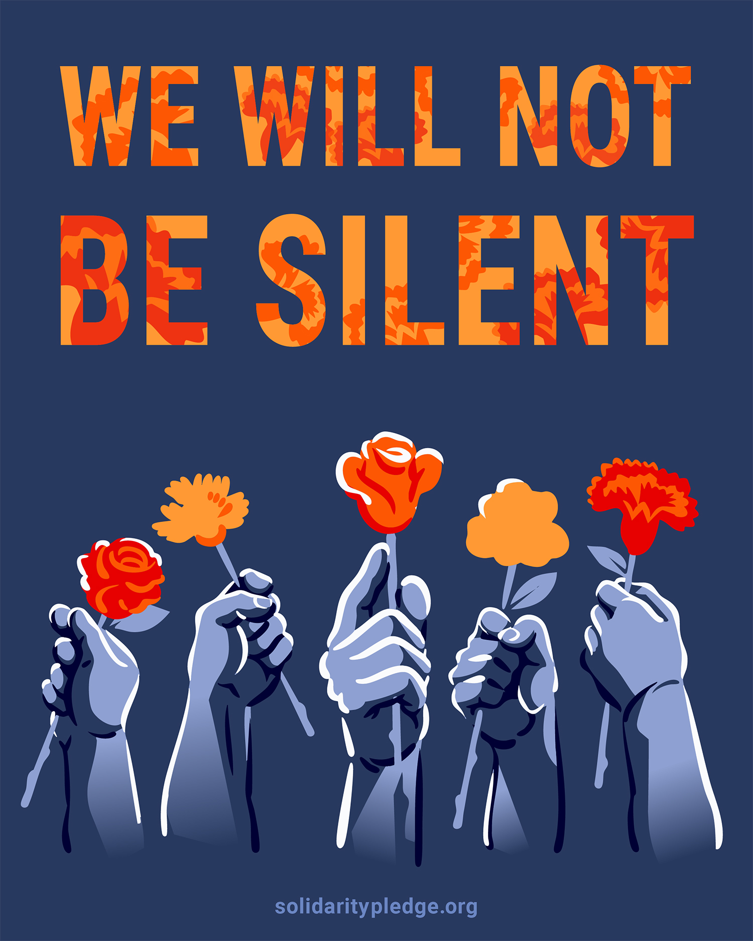 Illustration of five hands holding red and orange flowers with the words "We will not be silent"